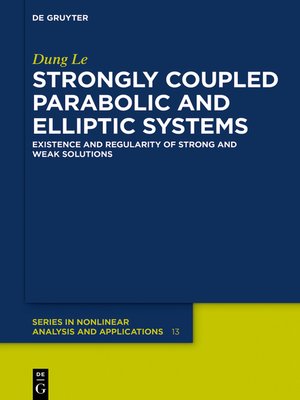 cover image of Strongly Coupled Parabolic and Elliptic Systems